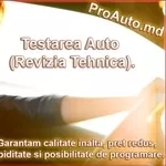 Testare auto in Chişinău - Pro Auto